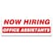 Signmission Now Hiring Office Assistants Banner Apply Inside Accepting Application Single Sided B-120-30282 - alternate 1